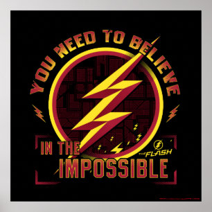 Poster Le Flash   Vous Devez Croire En L'Imposable