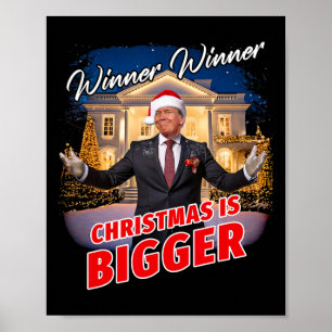 Poster Le gagnant Noël est plus grand - le président Trum