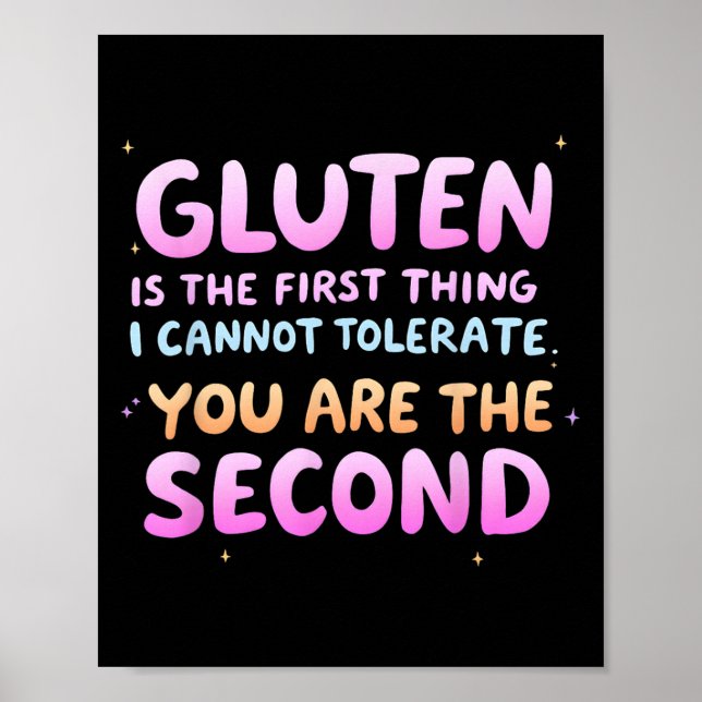 Poster Le Gluten Est La Première Chose Que Je Ne Peux Pas (Devant)
