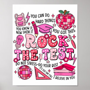 Poster Le jour des tests ne stresse pas faire votre meill