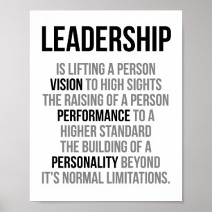 Poster Le Leadership, C'Est La Levée D'Une Vision Personn