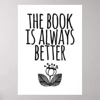 Poster Le livre est toujours meilleur