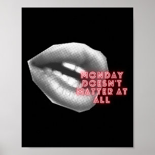 Poster Le lundi n'est pas du tout ~ Kylie Minogue Fan ~ T