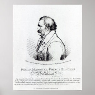 Poster Le maréchal Prince Blucher de Wahlstadt