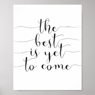 Poster Le meilleur est de venir encore