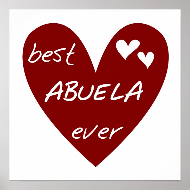 Poster Le meilleurs T-shirts et cadeaux d'Abuela de coeur (Devant)