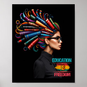 Poster Le Mois de l'histoire noire L'éducation est la lib