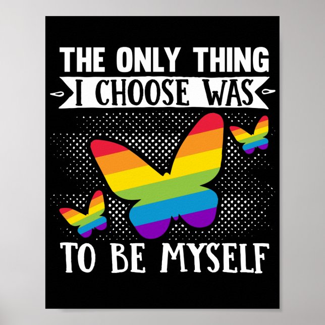 Poster Le Mois Gay pride LGBT La Seule Chose Que Je Chois (Devant)