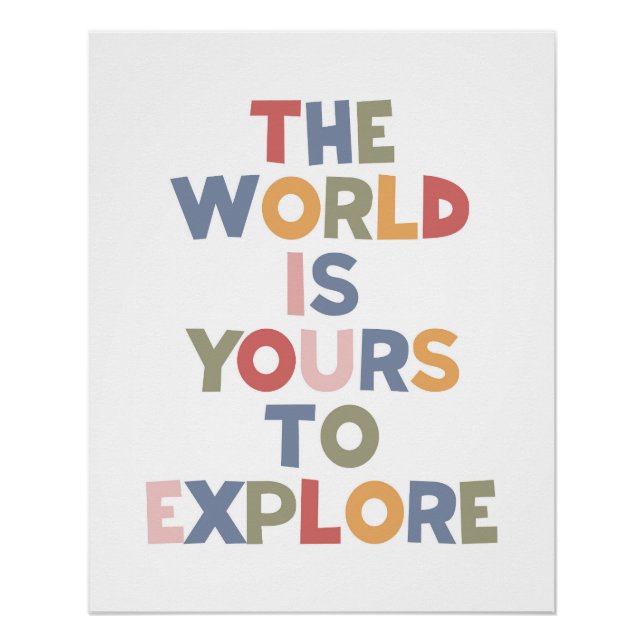 Poster Le Monde Est À Vous D'Explorer (Devant)