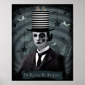 Poster Le mystique M. Mongreall 16x20