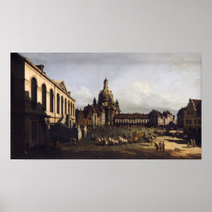 Poster Le nouveau marché à Dresde - Canaletto - Bellotto