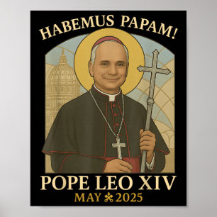Poster Le Pape Habemus Papam Leo Robert Prévost Pape.