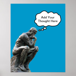 Poster Le Penseur de Rodin - Ajoutez votre pensée personn