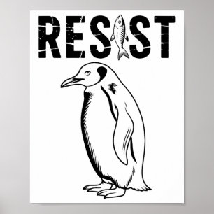 Poster Le Pingouin vintage Résiste À L'Activisme Je Suis 