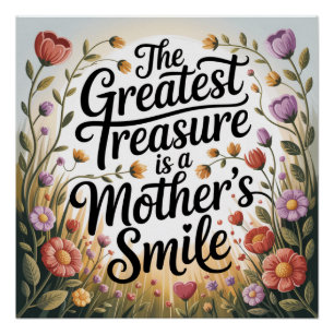 Poster Le plus grand trésor est le sourire d'une mère