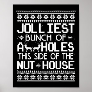 Poster Le Plus Jolli Bunch De Trous De Ce Côté De La Mais