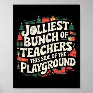 Poster Le Plus Joly Groupe D'Enseignants De Ce Côté Du Jo