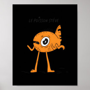 Poster Le Poisson Steve Cute & Funny
