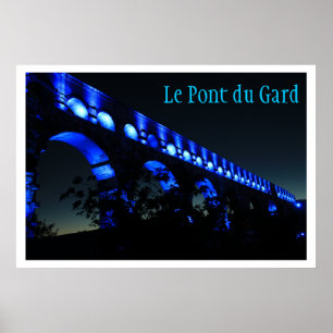 Poster Le Pont du Gard Pont Aqueduct, Paris France