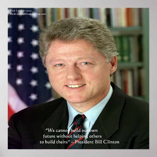 Poster Le Président Clinton "Aider les autres" Cite Sages (Devant)