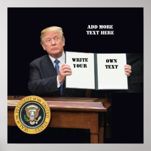 Poster Le président Donald Trump - Écrivez votre propre t