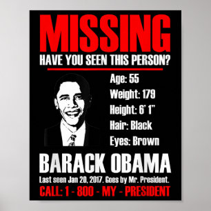Poster Le président Obama T Shirt disparu