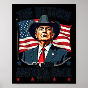 Poster Le Président Patriotique Donald Trump Cowboy prend