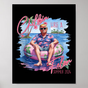 Poster Le Président Trump Shirt Funny Chillin Comme Un Fe