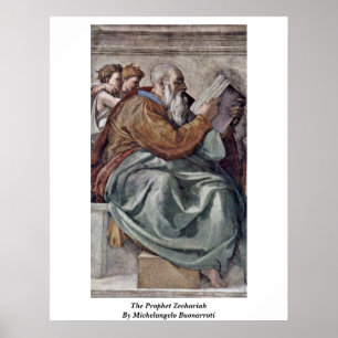 Poster Le prophète Zechariah par Michaël Angelo