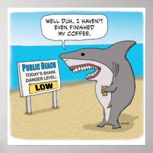 Poster Le Requin Amusant A Besoin De Café Avant De Travai