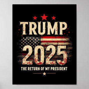 Poster Le Retour De Mon Président Trump 2025
