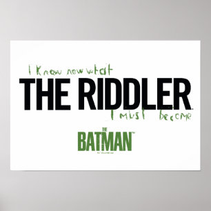 Poster Le Riddler - Je Sais Ce Que Je Dois Devenir