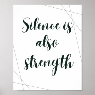 Poster Le silence est aussi une force – Inspiration minim