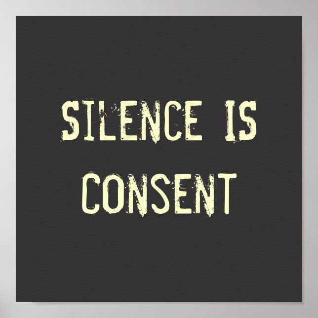 Poster Le silence est le consentement (Devant)