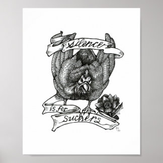 Poster LE SILENCE EST POUR LES SUCKERS : L'art du tatouag