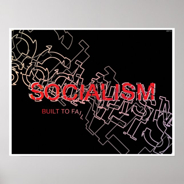 Poster Le Socialisme Est Construit Pour Échouer (Devant)