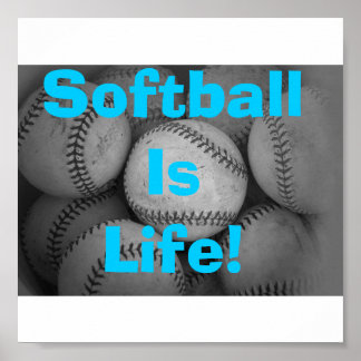 Poster Le softball est la vie
