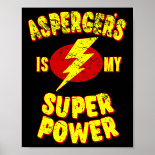 Poster Le syndrome d'Asperger est mon super pouvoir 