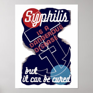 Poster Le syphilis est une maladie dangereuse