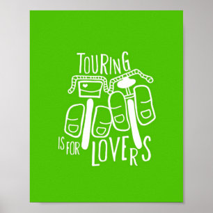 Poster Le tourisme est pour les amants - 8x10