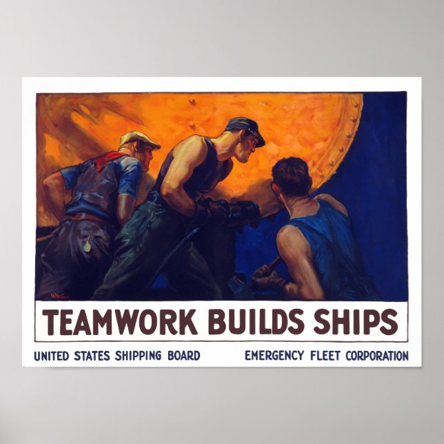 Poster Le travail d'équipe construit des navires — Premiè (Devant)