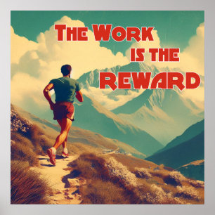 Poster Le Travail Est La Récompense Coureur Montagnes