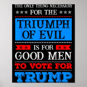 Poster Le Triomphe du Mal Anti Trump