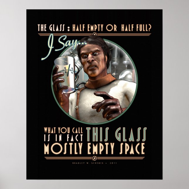 Poster Le verre : La plupart des espaces vides (16x20") (Devant)