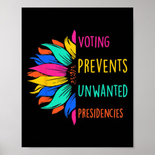Poster Le vote empêche les présidences indésirables tourn