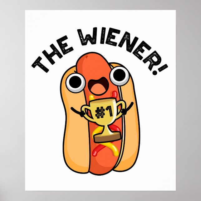 Poster Le Winner Funny Winner Hot Dog Pun (Devant)