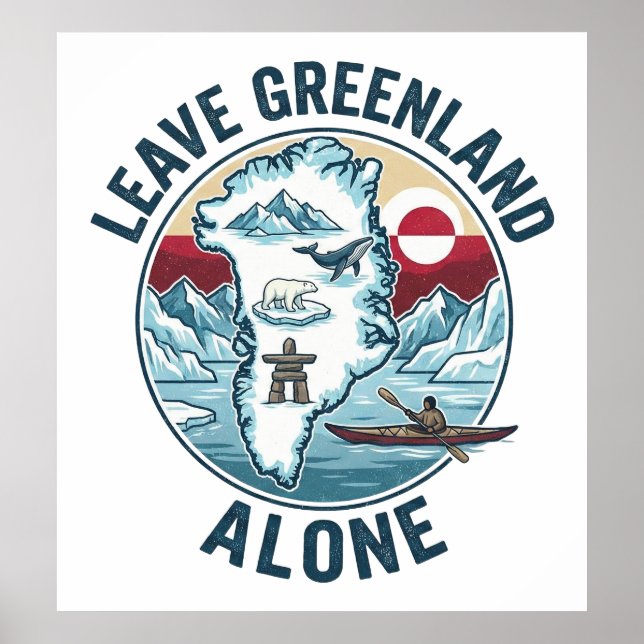 Poster Leave Greenland Alone (Devant)