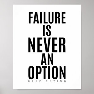 Poster L'échec n'est jamais une option Devis motivation