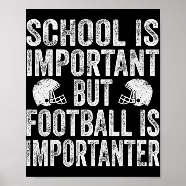 Poster L'École Est Important Le Football Est Important Le (Devant)