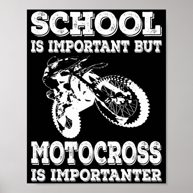 Poster L'École Est Importante, Mais La Motocross Est Impo (Devant)